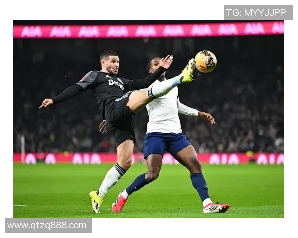 足总杯激战特米兰对决热刺争夺晋级名额的精彩对抗 足总杯激战特米兰对决热刺争夺晋级名额的精彩对抗